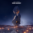 Mind Against - Fabric Presents: Mind Against, 1 Audio-CD (Audiolibro)