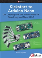 Ashwin Pajankar - Kickstart to Arduino Nano