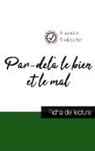Friedrich Nietzsche - Par-delà le bien et le mal de Nietzsche (fiche de lecture et analyse complète de l'oeuvre)