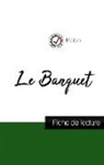 Platon - Le Banquet de Platon (fiche de lecture et analyse complète de l'oeuvre)