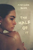 Anon9780063237698, Madison Beer - The Half of It