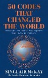 Sinclair Mckay, McKay Sinclair - 50 Codes that Changed the World