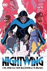 Bruno Redondo, Tom Taylor - Nightwing Vol. 3: The Battle for Bludhaven's Heart