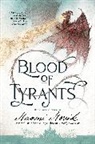 Naomi Novik - Blood of Tyrants