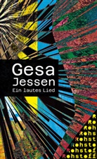 Gesa Jessen - Ein lautes Lied