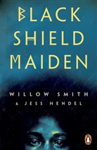 Jess Hendel, Willow Smith - Black Shield Maiden