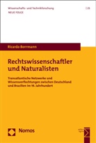 Ricardo Borrmann - Rechtswissenschaftler und Naturalisten
