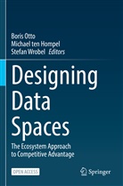 Boris Otto, Michael Ten Hompel, Stefan Wrobel - Designing Data Spaces