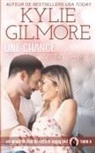 Kylie Gilmore - Une chance de romance
