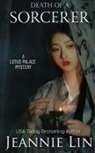 Jeannie Lin - Death of a Sorcerer