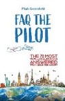 Mark Greenfield - FAQ the Pilot