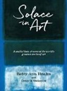 Betty Ann Hoehn - Solace in Art
