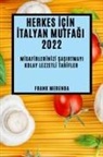 Frank Merenda - HERKES ¿Ç¿N ¿TALYAN MUTFA¿I 2022
