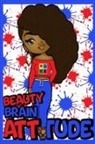 Jasmyne Harper - Beauty, Brain & Attitude Lined Journal