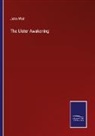 John Weir - The Ulster Awakening