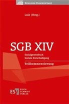 Alexander Diehm, Alexander (Dr.) Diehm, Angela Dunker-Saw, Filges, Sven Filges, Daniel O'Sullivan... - SGB XIV -  - Sozialgesetzbuch  -  - Soziale Entschädigung -  -  -  - Teilkommentierung