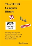 Hans Bodmer - The OTHER Computer History