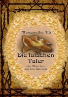 Margarethe Alb - Die falschen Taler