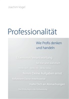 Joachim Vogel - Professionalität