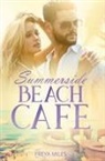 Freya Miles - Summerside Beach Cafe