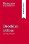 ResumenExpress - Brooklyn Follies de Paul Auster (Guía de lectura)