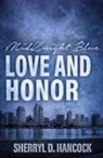 Sherryl D. Hancock - Love and Honor