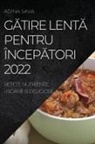 Adina Sava - G¿TIRE LENT¿ PENTRU ÎNCEP¿TORI 2022