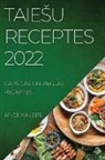 Ance Kalere - TAIE¿U RECEPTES 2022