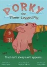 Steve Miller, Kylie Miller - Porky the Three-Legged Pig