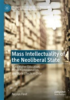 Nicolas Fleet - Mass Intellectuality of the Neoliberal State