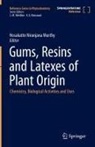 Hosakatte Niranjana Murthy, Hosakatte Niranjana Murthy - Gums, Resins and Latexes of Plant Origin