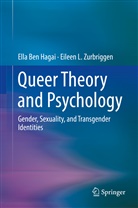 Ella Ben Hagai, Eileen L Zurbriggen, Eileen L. Zurbriggen - Queer Theory and Psychology