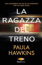 Paula Hawkins - La ragazza del treno