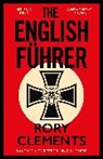 Rory Clements, Clements Rory - The English Führer