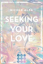 Nicole Alfa - Seeking Your Love 2 (Kiss'n'Kick 2)
