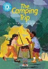 Franklin Watts, Damian Harvey, Harvey Damian, Nathalia Rivera, Nathalia Rivera - Reading Champion: The Camping Trip