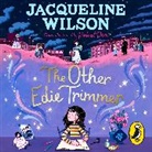 Jacqueline Wilson, Jenny Walser - The Other Edie Trimmer (Audio book)
