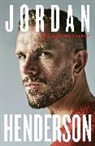 Jordan Henderson - Jordan Henderson: My Autobiography