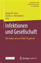 C Mettenleiter, C Mettenleitner, Ansgar W. Lohse, Thomas C. Mettenleiter, Thomas C. Mettenleitner, Ansgar W Lohse - Infektionen und Gesellschaft