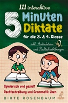 Birte Rosenbaum - 111 interaktive 5 Minuten Diktate für die 3. & 4. Klasse