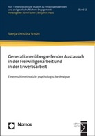 Svenja Schütt, Svenja Christina Schütt - Generationenübergreifender Austausch in der Freiwilligenarbeit und in der Erwerbsarbeit