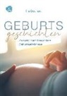 Ina Dechant - GEBURTSGESCHICHTEN