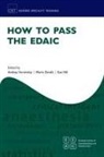 Andrey Varvinskiy, Andrey (Consultant Anaesthetist Varvinskiy, Sue Hill, Hill Sue, Andrey Varvinskiy, Mario Zerafa - How to Pass the Edaic