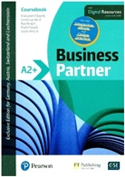 Lewis Landsford, Lewis Lansford, M O'Keefe, Margaret O'Keeffe, Mark Powell, Lizzie Wright... - Business Partner A2+ DACH Coursebook and Standard MEL & DACH Reader