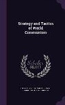 United States Congress Senate Committ - Strategy and Tactics of World Communism