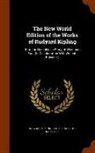 Charles Wolcott Balestier, Rudyard Kipling - The New World Edition of the Works of Rudyard Kipling: Kim. the Naulahka; A Story of West and East (in Collaboration with Wolcott Balestier)