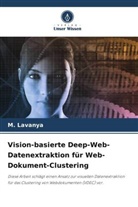 M Lavanya, M. Lavanya - Vision-basierte Deep-Web-Datenextraktion für Web-Dokument-Clustering