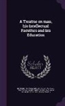 John Adams, 1715-1771 Helvetius, Helvétius, William Hooper - A Treatise on Man, His Intellectual Faculties and His Education