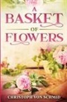 Christoph Von Schmid - A Basket of Flowers