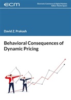 David Prakash, Martin Spann - Behavioral Consequences of Dynamic Pricing